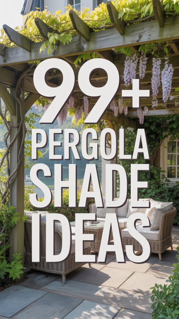 Pergola Shade Ideas
